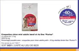 Monoprix PURINA Croquettes chien mini adulte bœuf et riz One offre