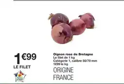 Monoprix Oignon rose de Bretagne offre