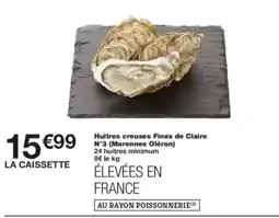 Monoprix Huîtres creuses Fines de Claire offre
