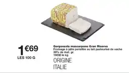Monoprix Gorgonzola mascarpone Gran Riserva offre