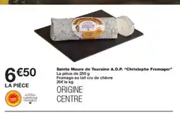 Monoprix CHRISTOPHE FROMAGER Sainte Maure de Touraine A.O.P. offre