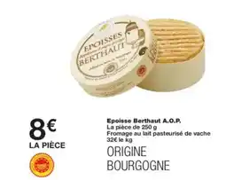 Monoprix Epoisse Berthaut A.O.P. offre