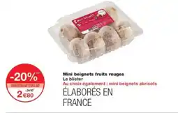 Monoprix Mini beignets fruits rouges offre