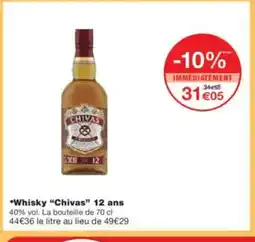 Monoprix CHIVAS Whisky 12 ans offre