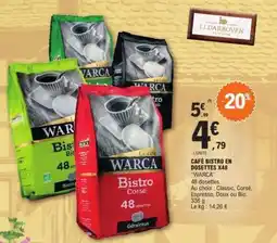 E.Leclerc CAFÉ BISTRO EN DOSETTES X48 offre