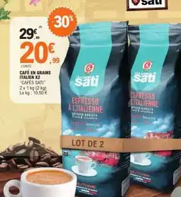 E.Leclerc CAFÉ EN GRAINS ITALIEN X2 “CAFÉS SATI” offre