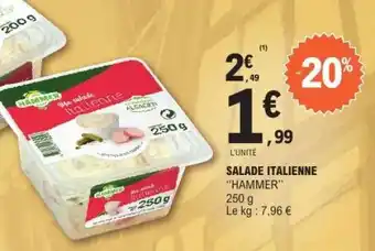 E.Leclerc SALADE ITALIENNE HAMMER offre