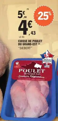 E.Leclerc CUISSE DE POULET DU GRAND-EST offre