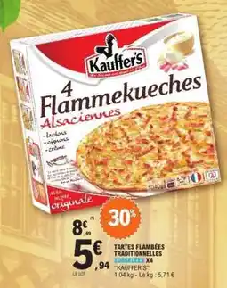 E.Leclerc Tartes Flambées Traditionnelles Surgelées x4 Kauffer's offre