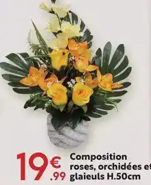 Maxi Bazar Composition roses, orchidées e glaieuls h.50cm offre