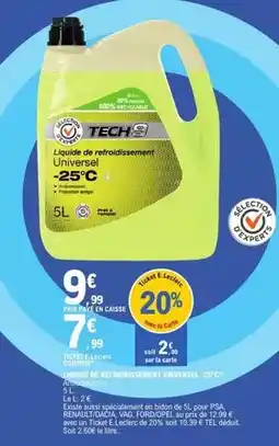 E.Leclerc Tech9 - liquide de refroidissement universel -25° c offre