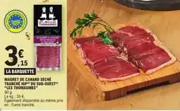 E.Leclerc Les thomasines - magret de canard séché tranché igp do sud-ouest offre