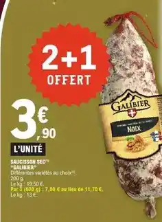 E.Leclerc Le galibier - saucisson sec offre