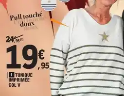 E.Leclerc Tulique imprimée col v offre