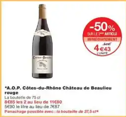 Monoprix A.O.P. Côtes-du-Rhône Château de Beaulieu rouge offre