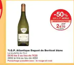 Monoprix I.G.P. Atlantique Daguet de Berticot blanc offre