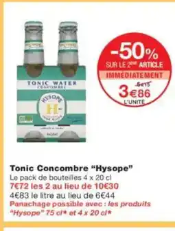 Monoprix HYSOPE Tonic Concombre offre