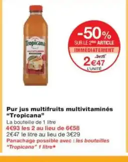 Monoprix TROPICANA Pur jus multifruits multivitaminés offre