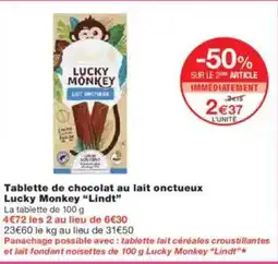 Monoprix LINDT Tablette de chocolat au lait onctueux Lucky Monkey offre