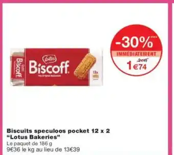 Monoprix LOTUS BAKERIES Biscuits speculoos pocket 12 x 2 offre