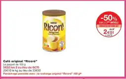 Monoprix RICORÉ Café original offre
