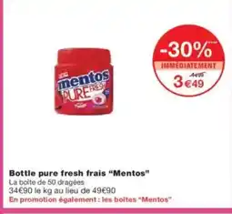Monoprix MENTOS Bottle pure fresh frais offre