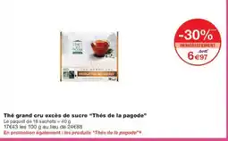 Monoprix THÉ DE LA PAGODE Thé grand cru excès de sucre offre