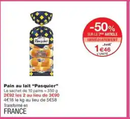 Monoprix PASQUIER Pain au lait offre