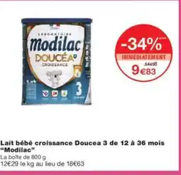 Monoprix MODILAC Lait bébé croissance Doucea 3 de 12 à 36 mois offre