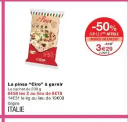 Monoprix CIRO La pinsa La pinsa à garnir offre