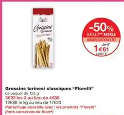 Monoprix FLORELLI Gressins torinesi classiques offre