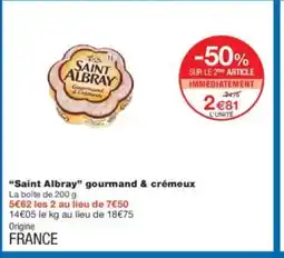 Monoprix SAINT ALBRAY gourmand & crémeux offre