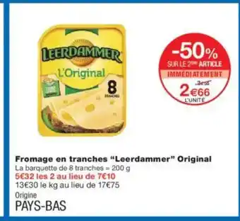 Monoprix LEERDAMMER Fromage en tranches Original offre