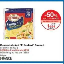 Monoprix PRÉSIDENT Emmental râpé fondant offre