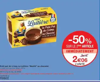 Monoprix NESTLÉ Petit pot de crème La Laitière au chocolat offre