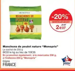 Monoprix MONOPRIX Manchons de poulet nature offre