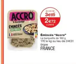 Monoprix ACCRO Émincés offre