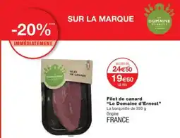 Monoprix LE DOMAIN D'ERNEST Filet de canard offre