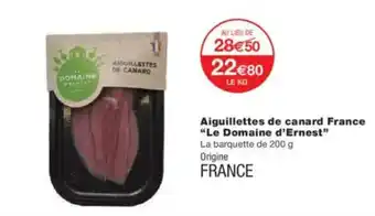 Monoprix LE DOMAINE D'ERNEST Aiguillettes de canard France offre