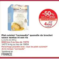 Monoprix LARNAUDIE Plat cuisiné quenelle de brochet sauce nantua et son riz offre