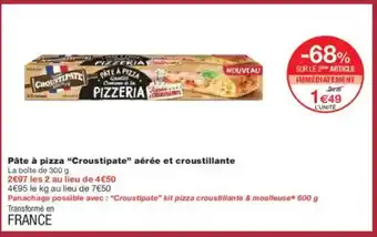 Monoprix CROUSTIPATE Pâte à pizza aérée et croustillante offre