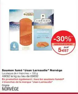 Monoprix JEAN LARNAUDIE Saumon fumé Norvège offre