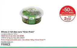 Monoprix CROC FRAIS Olives à l'ail des ours offre
