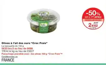 Monoprix CROC FRAIS Olives à l'ail des ours offre