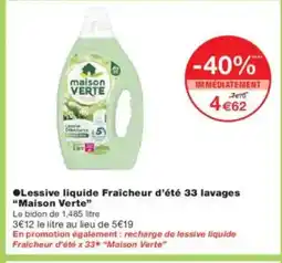 Monoprix MAISON VERTE Lessive liquide Fraîcheur d'été 33 lavages offre