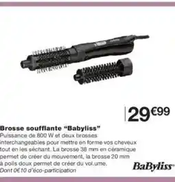 Monoprix BABYLISS Brosse soufflante offre