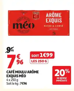Auchan MÉO Café moulu arôme exquis offre