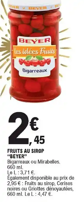E.Leclerc Fruits au sirop "beyer" offre