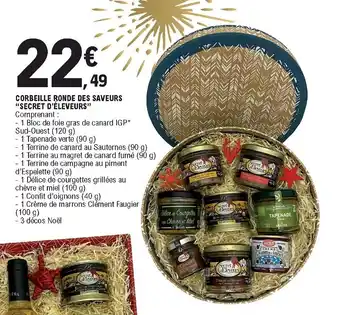 E.Leclerc Corbeille ronde des saveurs "secret d'éleveurs" offre