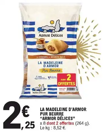 E.Leclerc La madeleine d'armor pur beurre "armor délices" offre